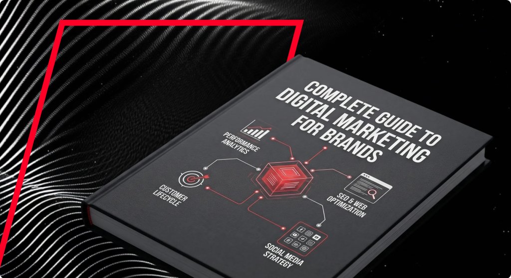 Complete guide to digital marketing for brands.