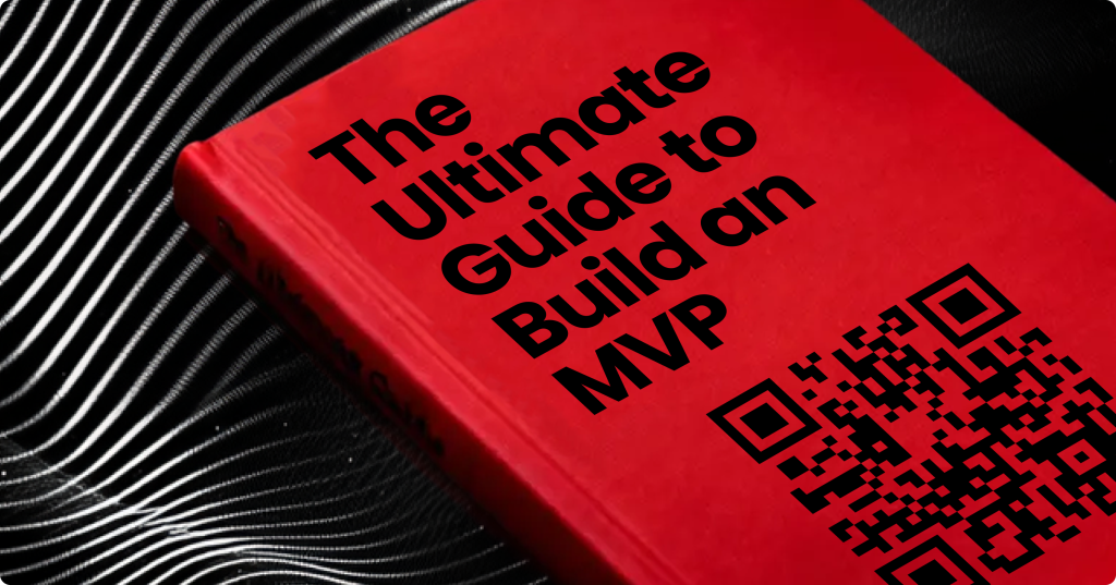 The ultimate guide to build an MVP in 2026.